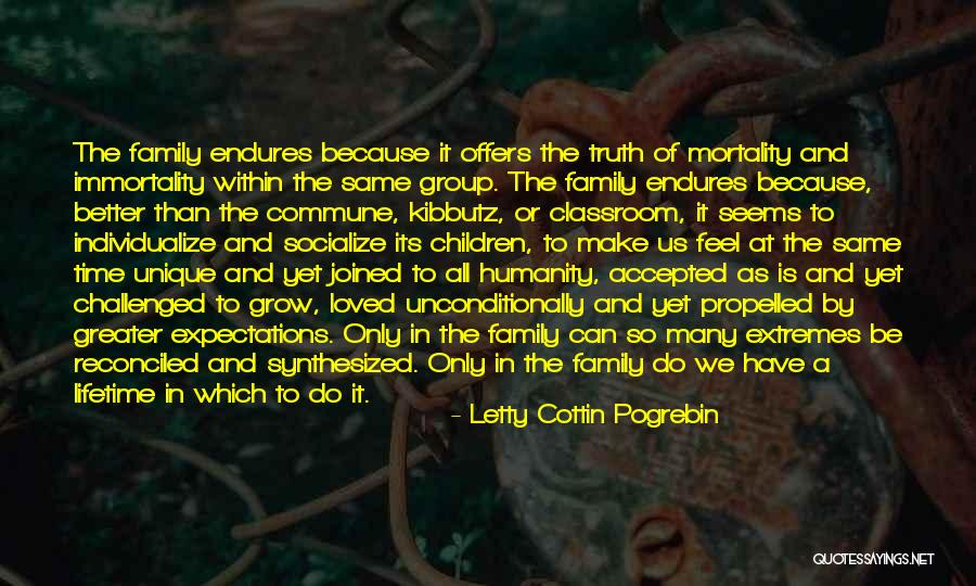 Classroom Family Quotes By Letty Cottin Pogrebin Classroom Family Quotes By Letty Cottin Pogrebin
