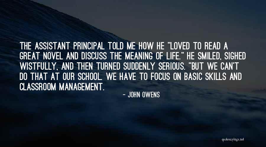 Classroom Management Quotes By John Owens