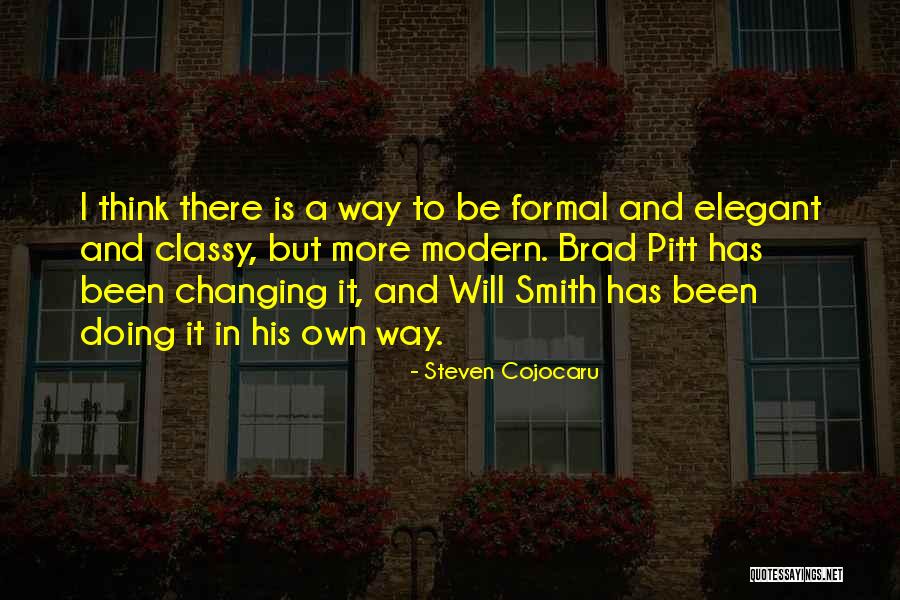 Classy Elegant Quotes By Steven Cojocaru Classy Elegant Quotes By Steven Cojocaru