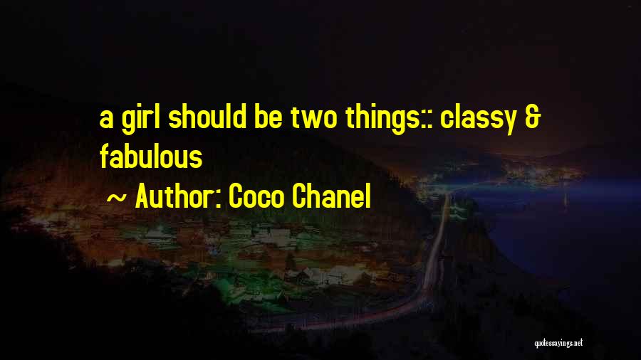 Classy Girl Quotes By Coco Chanel