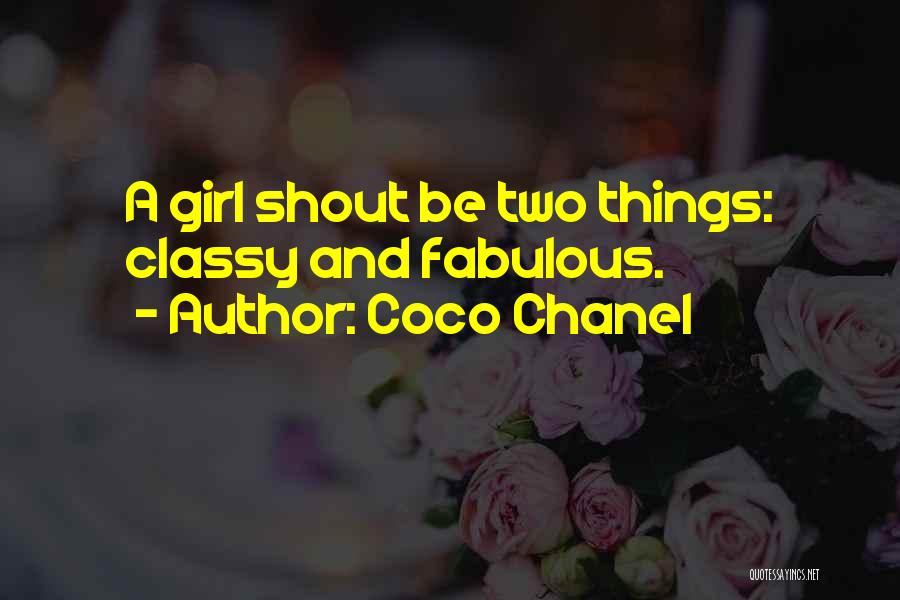 Classy Girl Quotes By Coco Chanel