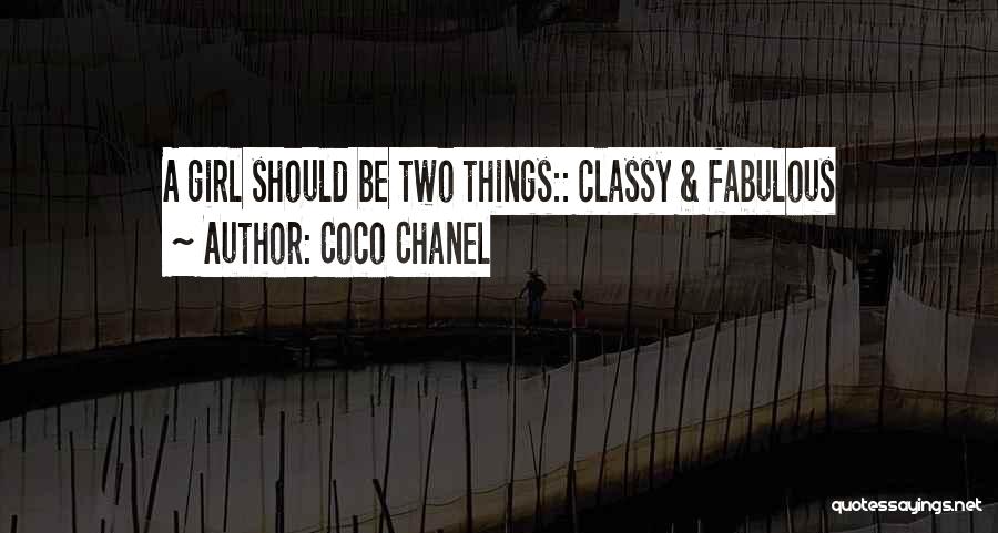 Classy Girl Quotes By Coco Chanel