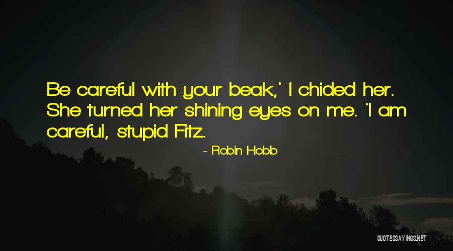Classy Girls Quotes By Robin Hobb Classy Girls Quotes By Robin Hobb