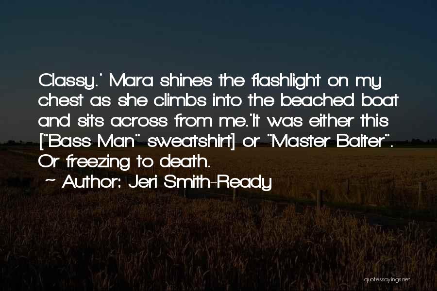 Classy Man Quotes By Jeri Smith-Ready