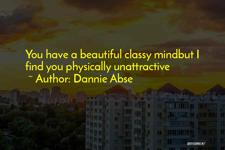 Classy Quotes By Dannie Abse