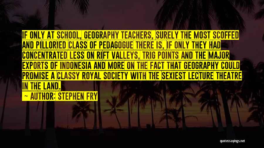 Classy Quotes By Stephen Fry