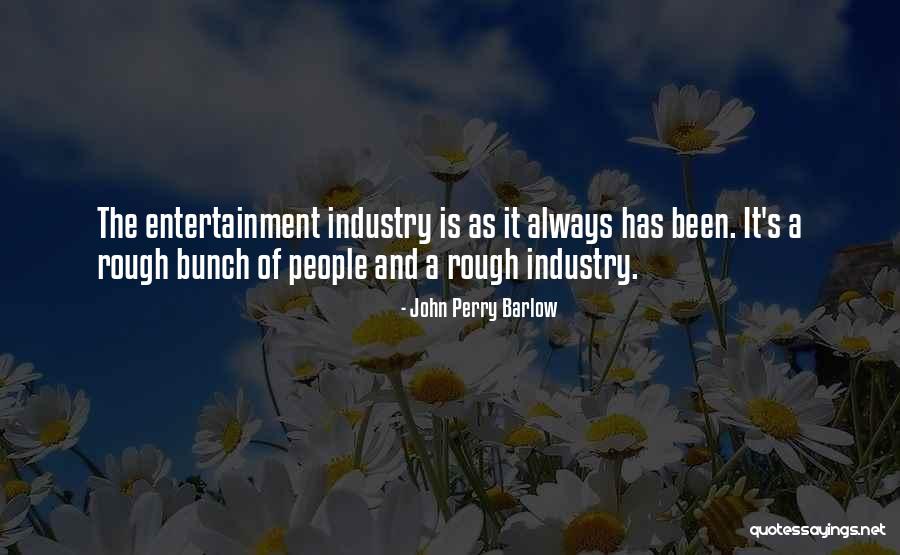 Classy Sassy And A Bit Smart Assy Quotes By John Perry Barlow Classy Sassy And A Bit Smart Assy Quotes By John Perry Barlow