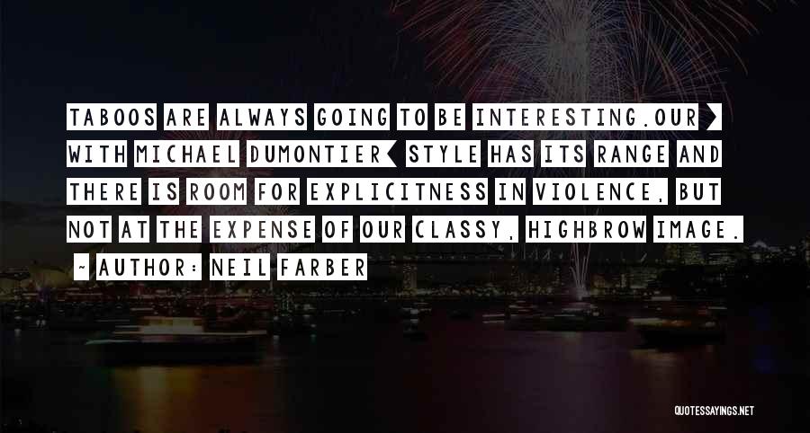 Classy Style Quotes By Neil Farber