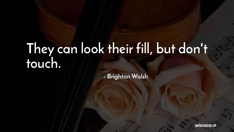 Classy Woman Quotes By Brighton Walsh Classy Woman Quotes By Brighton Walsh