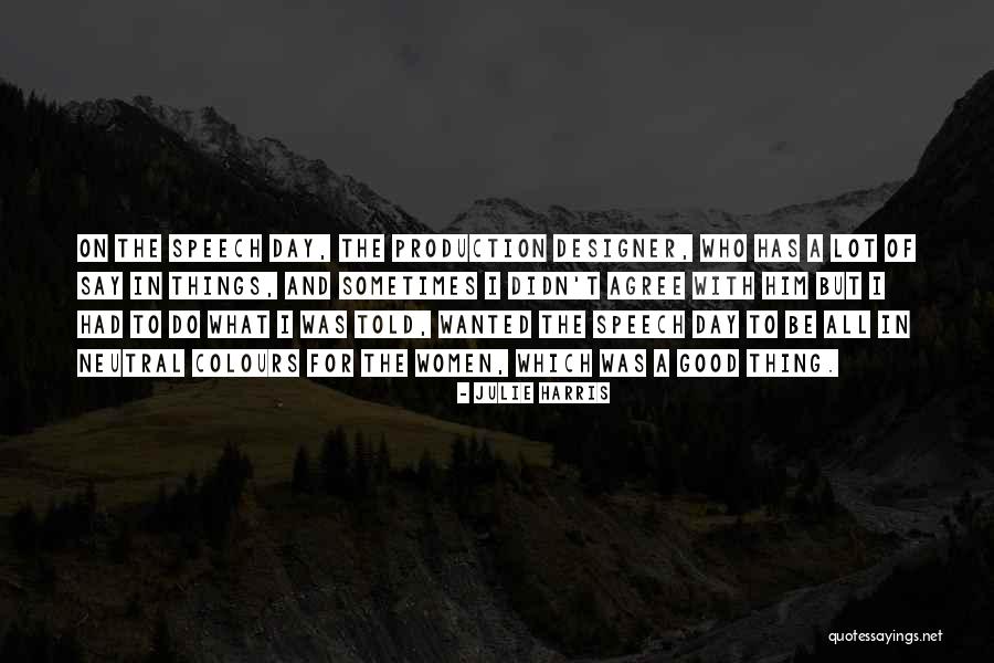 Clastres Quotes By Julie Harris Clastres Quotes By Julie Harris