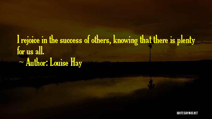 Clater Lake Quotes By Louise Hay
