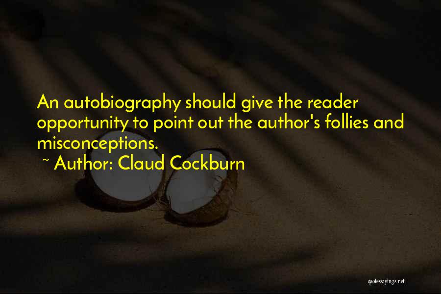 Claud Cockburn Quotes 852454