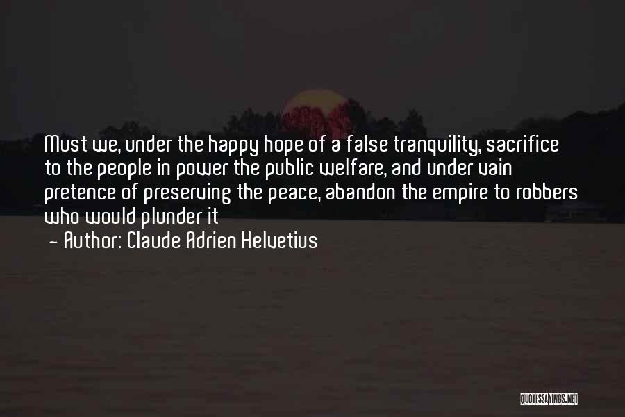 Claude Adrien Helvetius Quotes 1315199