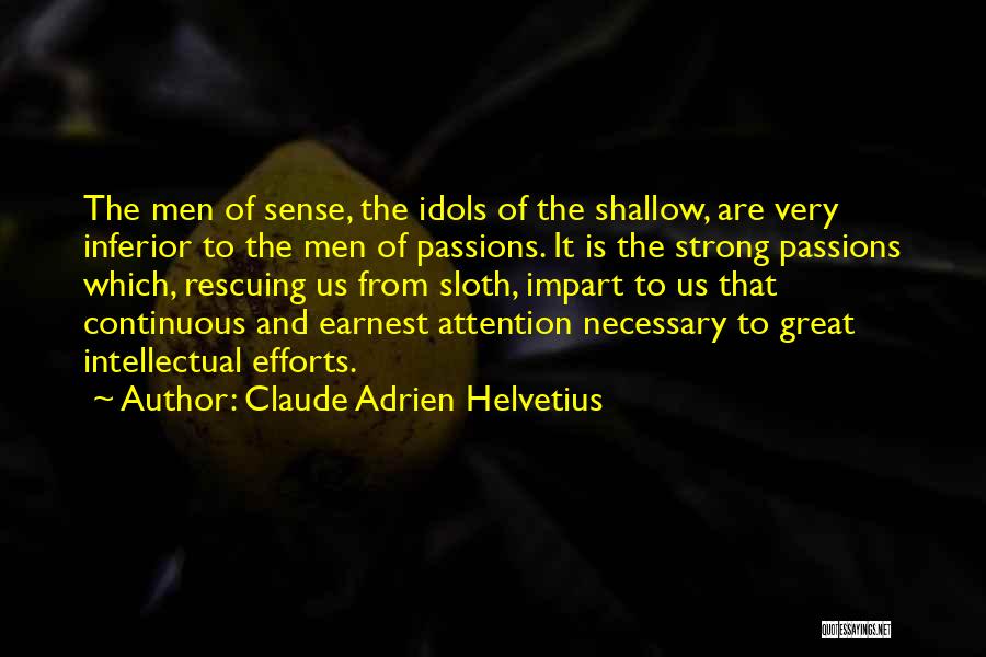 Claude Adrien Helvetius Quotes 1372860