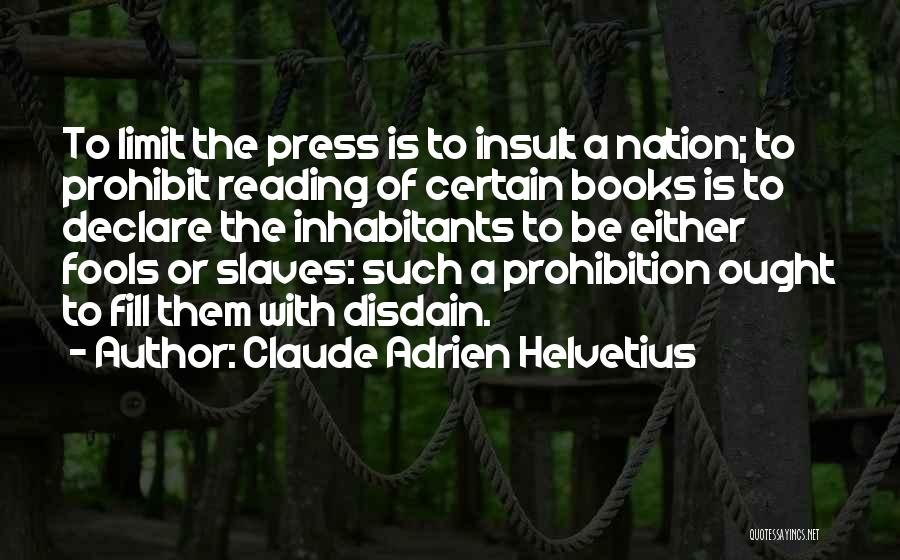 Claude Adrien Helvetius Quotes 1599039