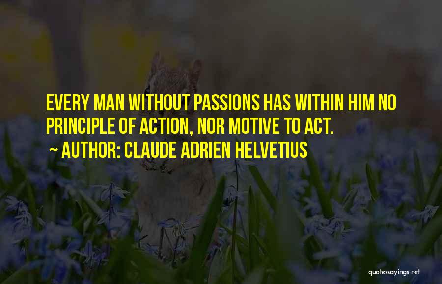 Claude Adrien Helvetius Quotes 2096818