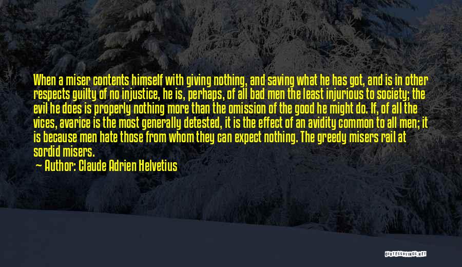 Claude Adrien Helvetius Quotes 900638