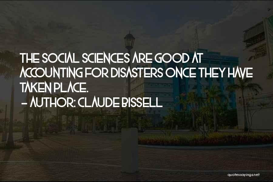 Claude Bissell Quotes 1680603