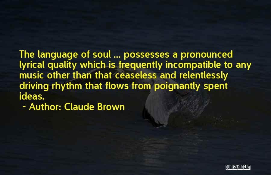 Claude Brown Quotes 1641705