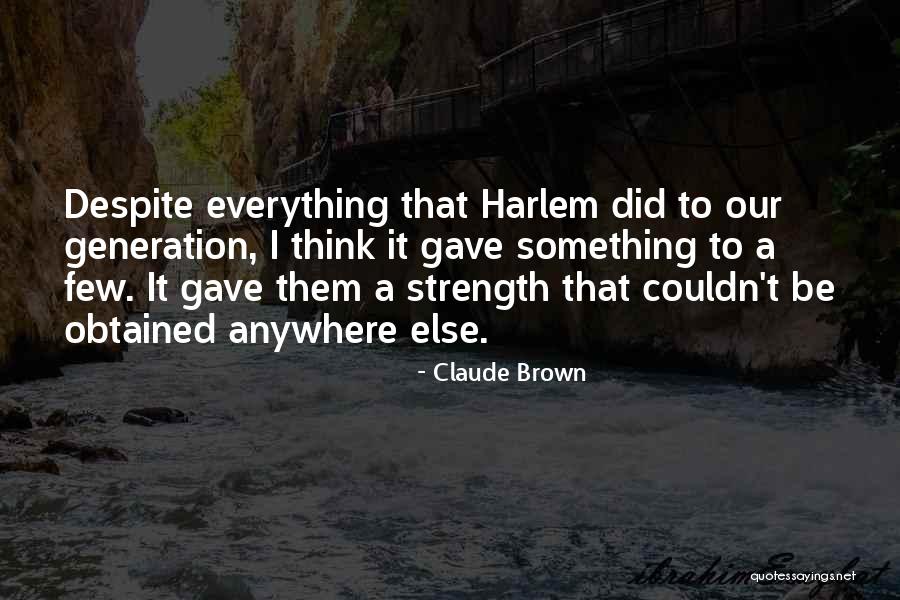 Claude Brown Quotes 544204