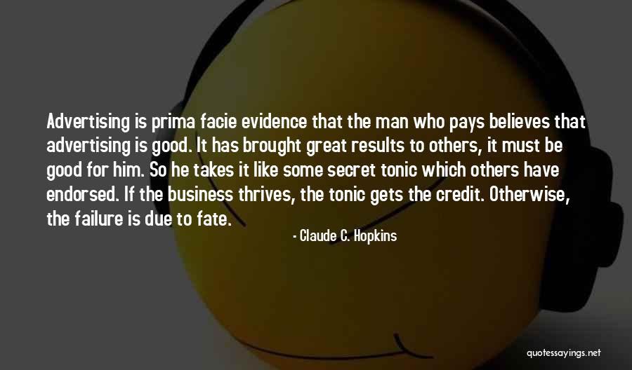 Claude C. Hopkins Quotes 127041