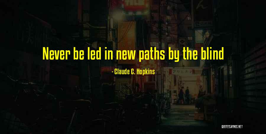 Claude C. Hopkins Quotes 1411156