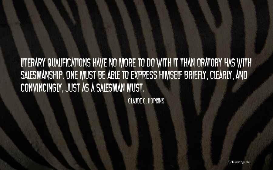 Claude C. Hopkins Quotes 1533499