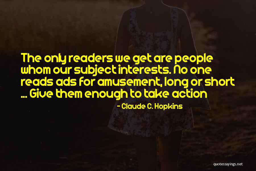 Claude C. Hopkins Quotes 1820356