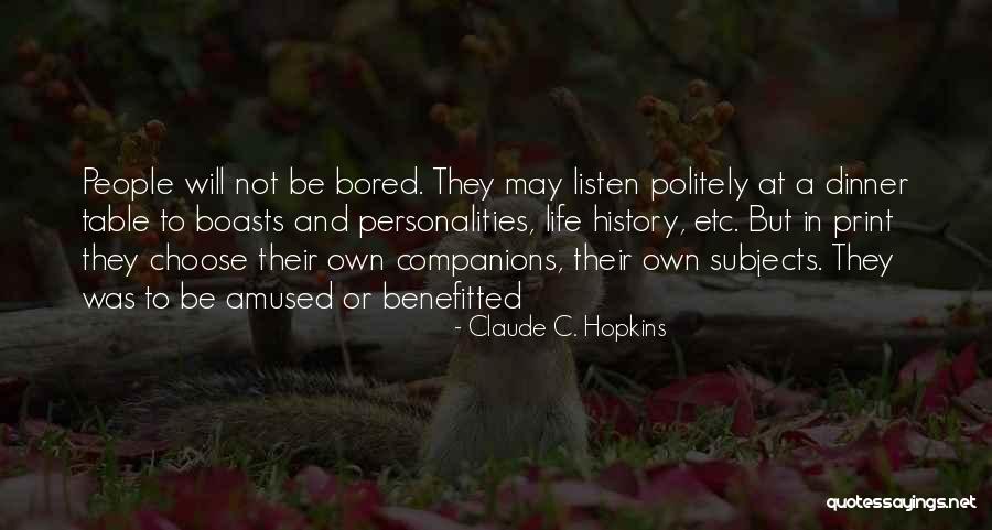 Claude C. Hopkins Quotes 322977