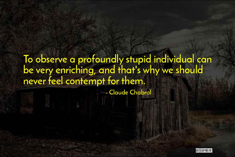 Claude Chabrol Quotes 1673197