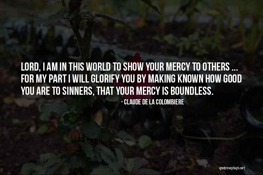 Claude De La Colombiere Quotes 1620782 Claude De La Colombiere Quotes 1620782