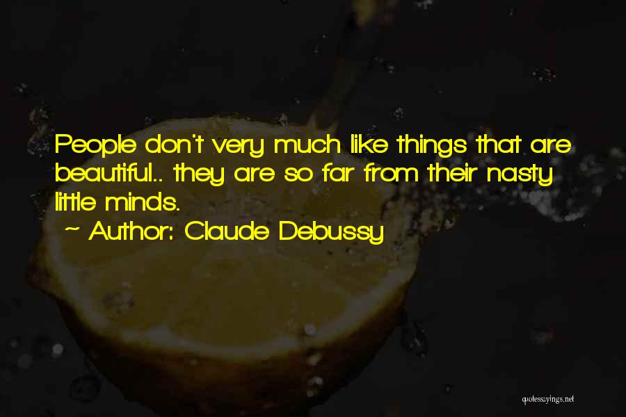 Claude Debussy Quotes 1442752