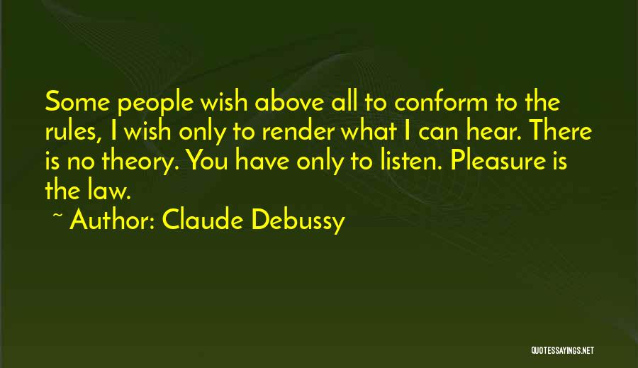 Claude Debussy Quotes 162390