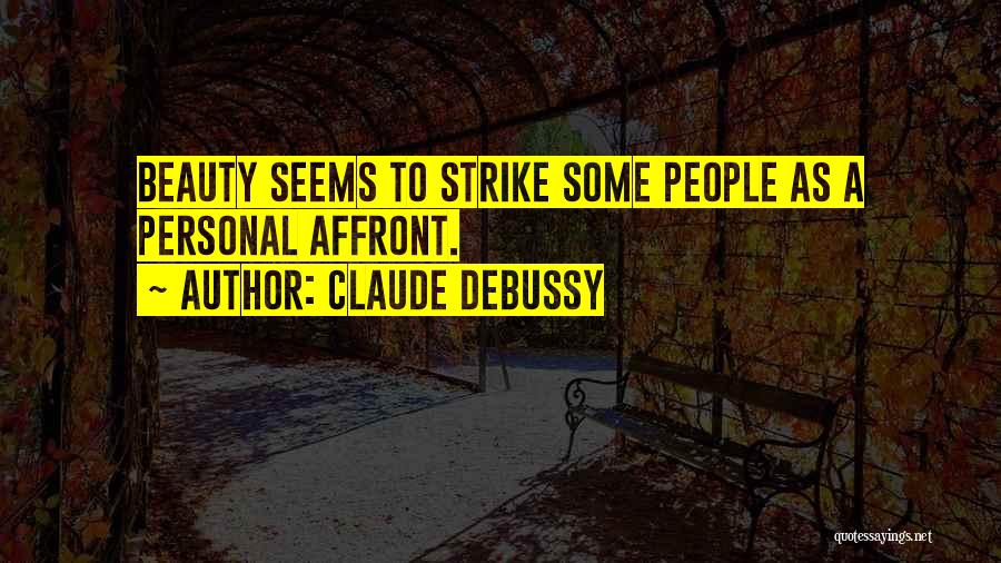 Claude Debussy Quotes 1637536