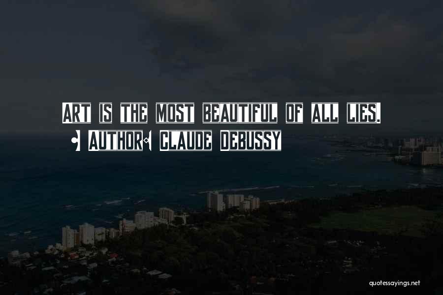 Claude Debussy Quotes 1961685