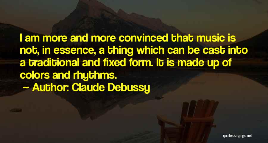 Claude Debussy Quotes 932486