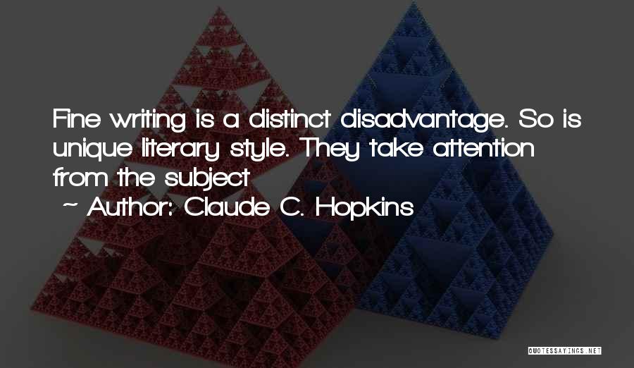 Claude Hopkins Quotes By Claude C. Hopkins