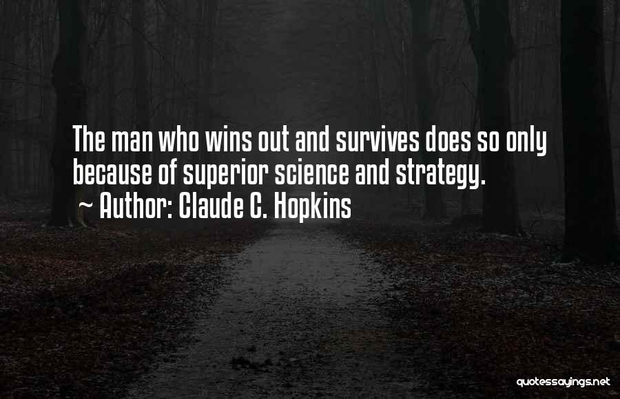 Claude Hopkins Quotes By Claude C. Hopkins