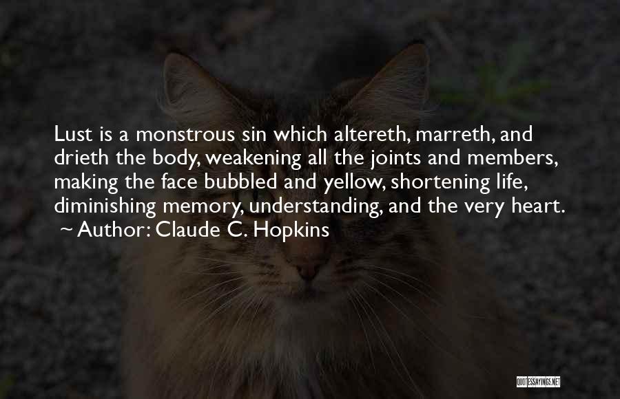 Claude Hopkins Quotes By Claude C. Hopkins