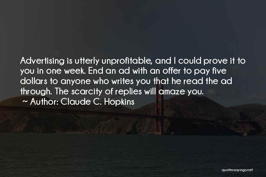 Claude Hopkins Quotes By Claude C. Hopkins