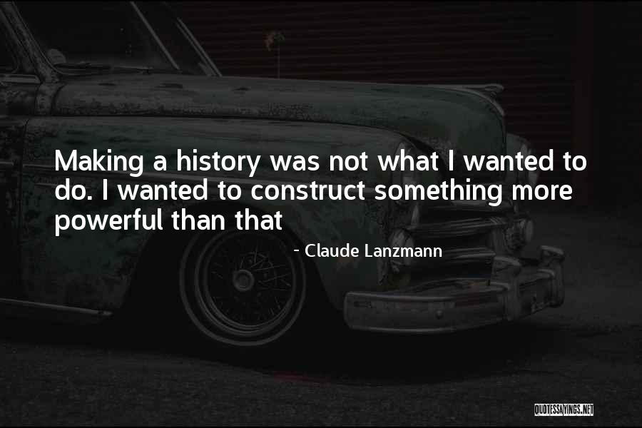 Claude Lanzmann Quotes 1831034