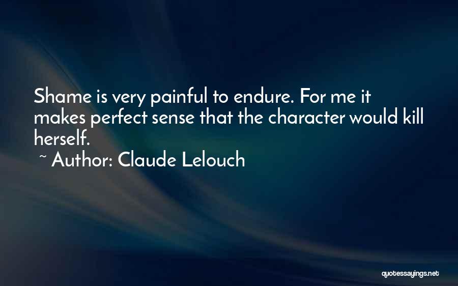 Claude Lelouch Quotes 1152287