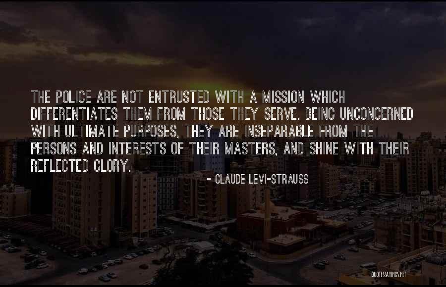 Claude Levi-Strauss Quotes 1178458