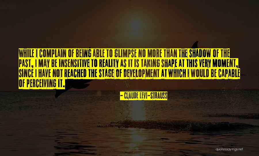 Claude Levi-Strauss Quotes 2102747 Claude Levi-Strauss Quotes 2102747