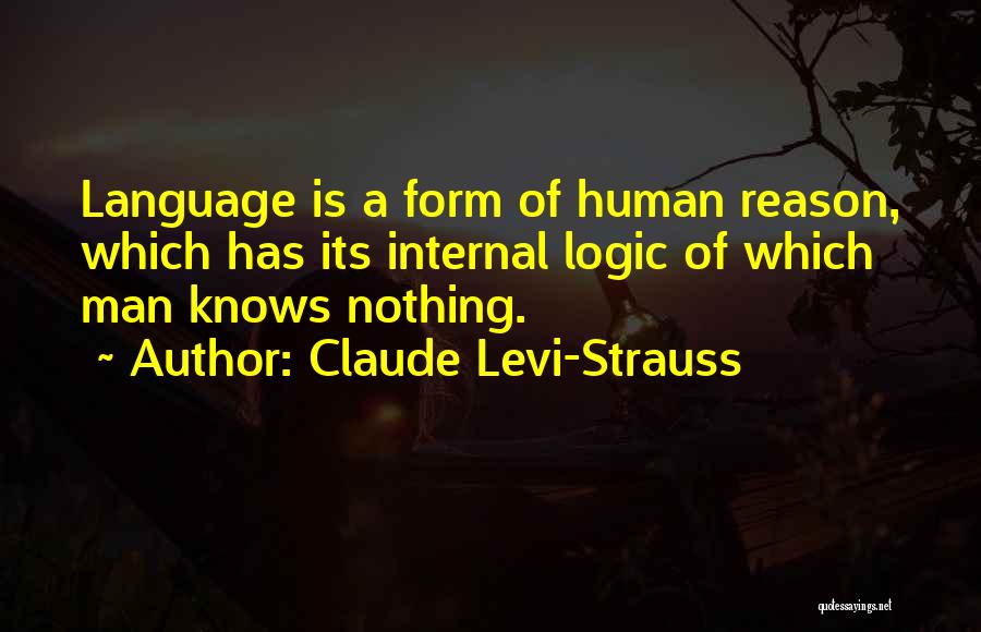 Claude Levi-Strauss Quotes 2195971