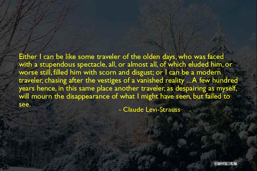 Claude Levi-Strauss Quotes 2250659 Claude Levi-Strauss Quotes 2250659