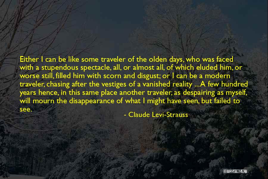 Claude Levi-Strauss Quotes 2250659