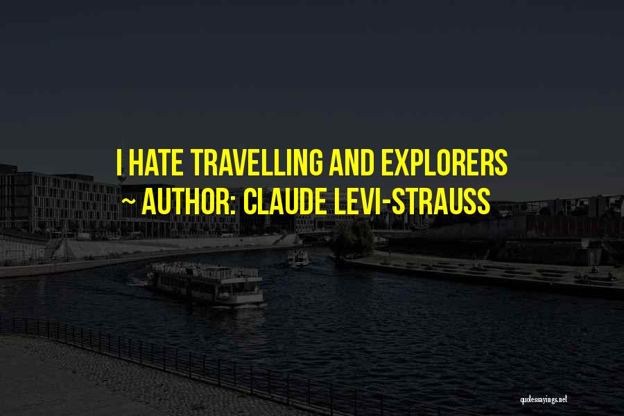 Claude Levi-Strauss Quotes 249135
