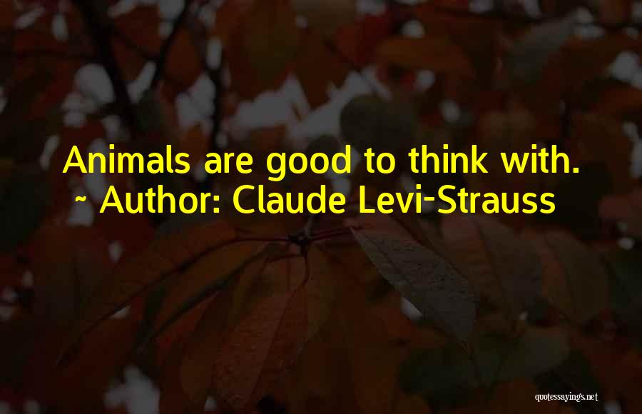 Claude Levi-Strauss Quotes 624683