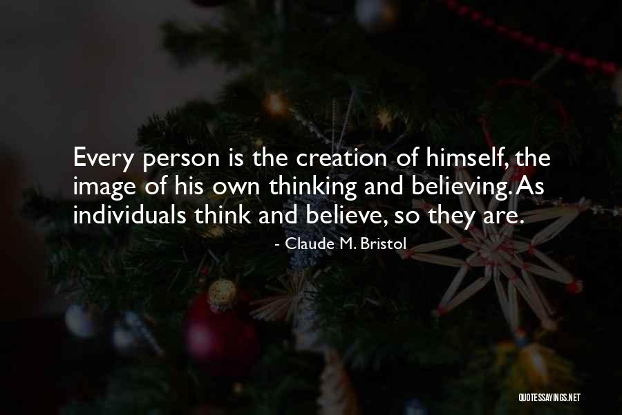 Claude M. Bristol Quotes 2021095